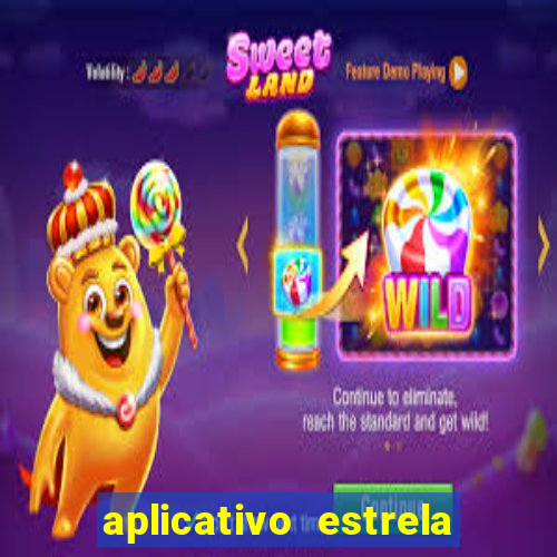 aplicativo estrela bet apk